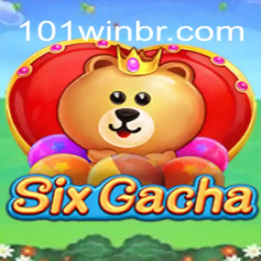 Explorando SixGacha: Como Alcançar a Vitória com 101win